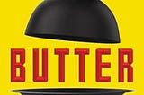 Butter by Asako Yuzuki – A review