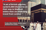 British Cyclists Reached For Hajj After 6 Weeks