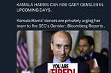 $KFC - Kamala Harris Smart Move To Fire SEC Chair Gary Gensler: Bloomberg Reports