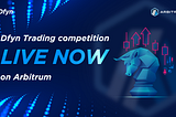 Dfyn v2 Trading Competition is now live on Arbitrum