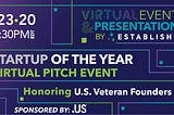 Startup of the Year® Pitch Competition Announces Competing U.S.