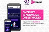 DYZRUPT ANNOUNCES BITMOMO LISTING OF THE $DYZ TOKEN FOR GHANAIANS