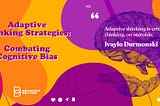 Thinking Strategies: Combating Bias and Faulty Thinking