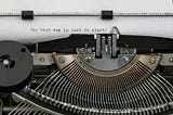 Typing your first words to start your writing journey again