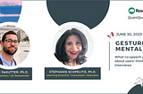 Gesture & Mental Models: A recap of the QuantQualBridge meeting