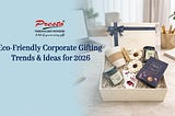Eco-Friendly Corporate Gifting