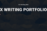 Best UX Writing Portfolios (2020 update)