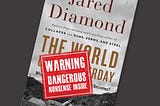 Diamond in the Rough: Jared Diamond’s Diminishing Returns