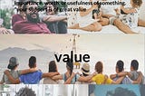 Real Authentic Love: Value