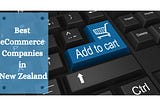 eCommerce Companies in New Zealand