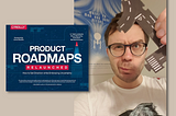 #pm_library: “Product Roadmaps Relaunched”