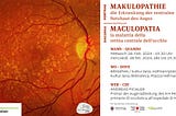 Makulopathie — die Erkrankung der zentralen Netzhaut des Auges — Maculopatia — la malattia della…