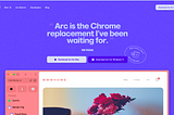 Arc Web Browser: A obsessão pela UX como diferenciador estratégico