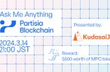 Partisia Blockchain× KudasaiJP AMA 内容まとめ