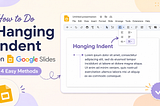 How to Do Hanging Indent on Google Slides — 4 Easy Methods
