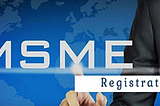 Unlocking Growth: Seamless MSME Registration Services in Delhi