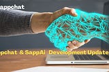 Sappchat & SappAi Development Updates — May 12th, 2023