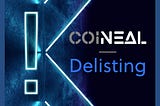 LEVL Token Delisted from Coineal