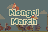 Mongol March: Navigating the JS13k Challenge