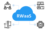 RWaaS: A Revolution in Remote Work