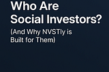 Who Are Social Investors?