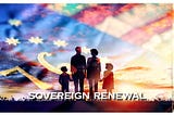 SOVEREIGN RENEWAL