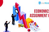 Can I Trust Economics Assignment Help Service Provider?