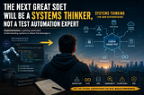 The Most Valuable SDET Skill Is No Longer Test Automation