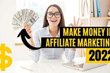 How New Affiliates Can Make Money in Internet Marketing?