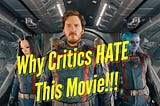 Why Critics Hate Guardians of the Galaxy Volume 3