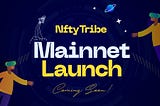 NftyTribe Mainnet Launch: Empowering African Creators and Enabling Physical to Digital Connections.