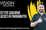 Unlock Your Potential: Best PTE Coaching Classes in Parramatta