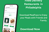 10 Best Food Delivery Restaurants in Philadelphia