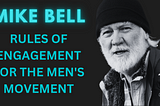 Rules of engagement for the men’s movement