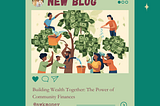 Building Wealth Together: The Power of Community Finances