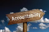 Accountability Means You Stop Looking for the Easy Way Out