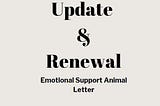 How to Update or Renew Your Emotional Support Animal Letter?