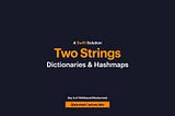 Two Strings : Day 3 of #100DaysOfHackerrank