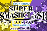 Main Menu Smash Clash (March 1st)