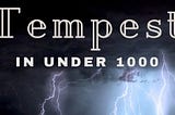 Tempest’s Contest is Now Closed