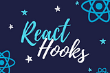 Drilling into React Hooks