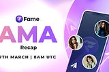 Fame AI AMA Recap | March 7, 2024