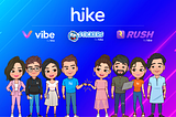 Hike now has multiple products. 1. Vibe is a magical & safe place online where people can be themselves & make new friends, 2. Rush is a new bite-sized gaming service that aims to channel the competitive spirit of India where players can use their skills to Play, Compete & Win!