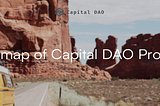 Roadmap of Capital DAO Protocol