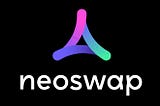 Calling Early Adopters: NeoSwap