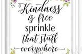 Acts of kindness