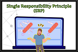 Single Responsibility Principle SRP of SOLID Principles DotNet .NET CSharp C# Code Coding Programming Software Design Patterns Development Engineering Architecture Best Practice Knowledge Achievement Ahmed Tarek