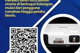 Tips-memilih-proyektor-epson-5000-lumens!