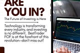 The AI Investing Revolution: How BestTrader FOF is Changing the Game