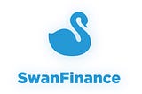 Swan Finance- High percentages and ease of use